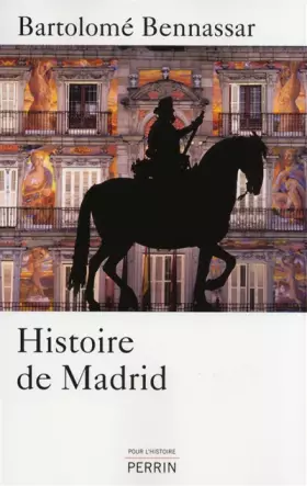 Couverture du produit · Histoire de Madrid