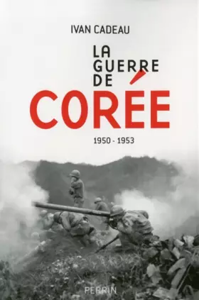 Couverture du produit · La Guerre de Corée