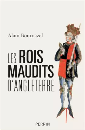 Couverture du produit · Les rois maudits d'Angleterre