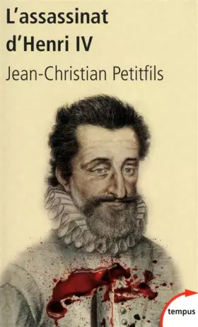 Couverture du produit · L'assassinat d'Henri IV