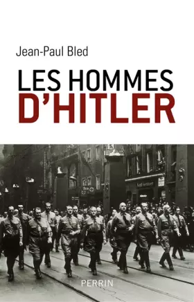 Couverture du produit · Les hommes d'Hitler