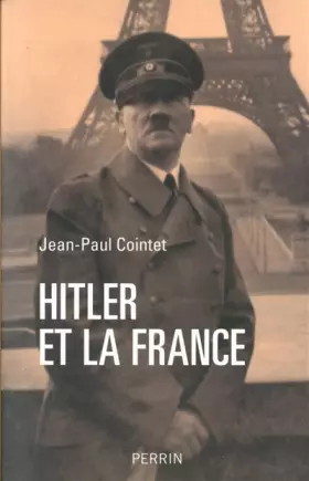Couverture du produit · Hitler et la France