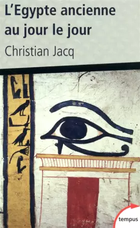 Couverture du produit · L'Egypte ancienne au jour le jour