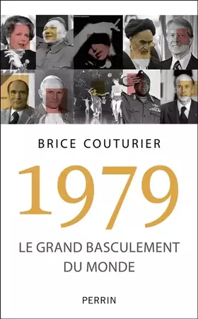 Couverture du produit · 1979: Le grand basculement du monde