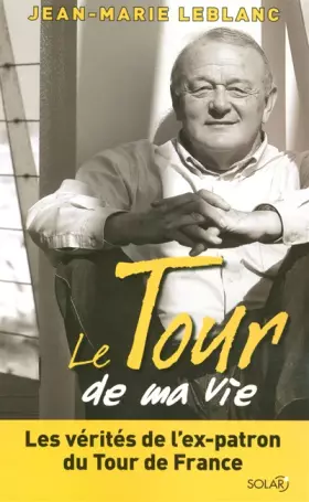 Couverture du produit · Le Tour de ma vie