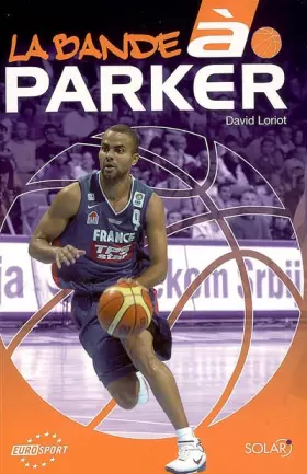 Couverture du produit · La bande à Parker