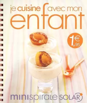 Couverture du produit · Je cuisine avec mon enfant