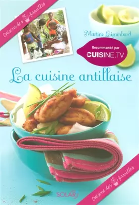 Couverture du produit · La cuisine antillaise