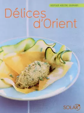 Couverture du produit · Délices d'Orient