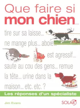 Couverture du produit · Que faire si mon chien...?