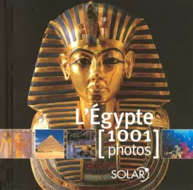 Couverture du produit · L'Egypte : 1001 Photos
