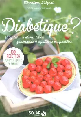 Couverture du produit · Diabétiques ?