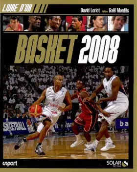 Couverture du produit · Basket 2008 : livre d'or