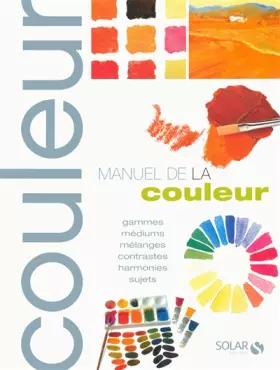Couverture du produit · MANUEL DE LA COULEUR