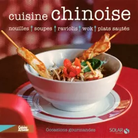 Couverture du produit · Cuisine chinoise - Occasions gourmandes