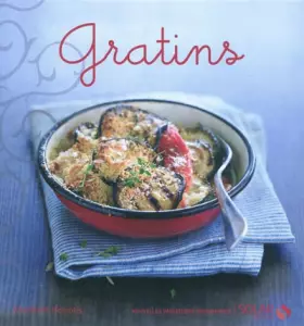 Couverture du produit · Gratins - nouvelles variations gourmandes