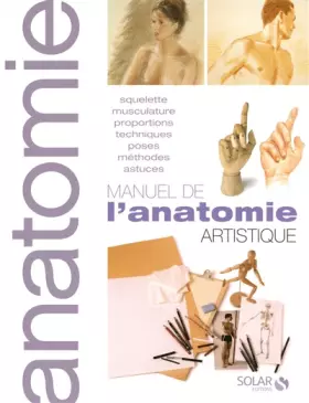 Couverture du produit · Manuel de l'anatomie artistique NE
