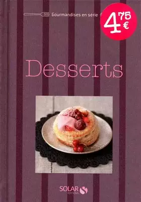 Couverture du produit · Desserts - Gourmandises en série