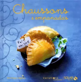 Couverture du produit · Chaussons & Empanadas - Variations gourmandes