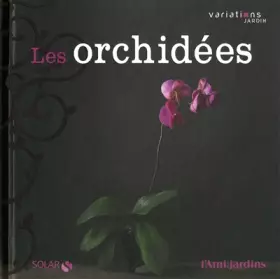 Couverture du produit · Orchidées - Variations jardin