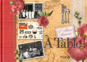 Couverture du produit · A TABLE - ALBUM MEMOIRE