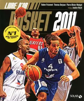 Couverture du produit · Le livre d'or du basket 2011
