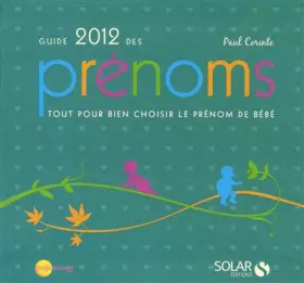 Couverture du produit · Guide des prénoms 2012