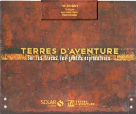 Couverture du produit · Terres d'aventure - Sur les traces des grands explorateurs
