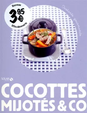 Couverture du produit · COCOTTES, MIJOTES & CO - INSTANTS GOURMANDS