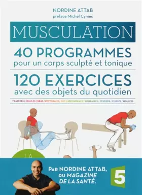 Couverture du produit · Musculation- 40 programmes - 120 exercices