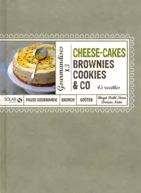 Couverture du produit · Cheese-cakes, brownies, cookies