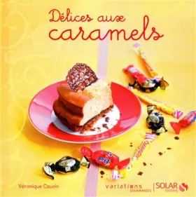 Couverture du produit · DELICES CARAMELS -VG-