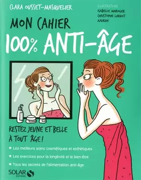 Couverture du produit · Mon cahier 100 % anti-âge
