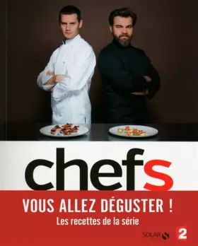 Couverture du produit · Chefs ! - les recettes cultes