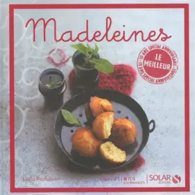 Couverture du produit · Madeleines - le meilleur des variations gourmandes