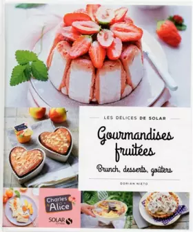 Couverture du produit · Gourmandises fruitées avec Charles & Alice