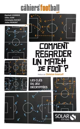 Couverture du produit · Comment regarder un match de foot