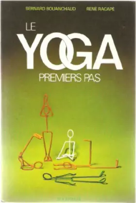 Couverture du produit · Le yoga : premiers pas