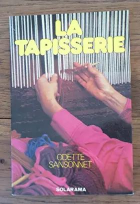 Couverture du produit · La tapisserie