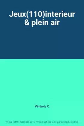 Couverture du produit · Jeux(110)interieur & plein air