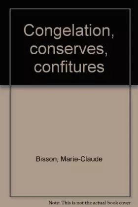 Couverture du produit · Congelation, conserves, confitures