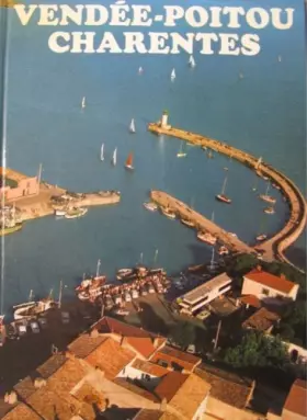 Couverture du produit · Vendée, poitou, charentes