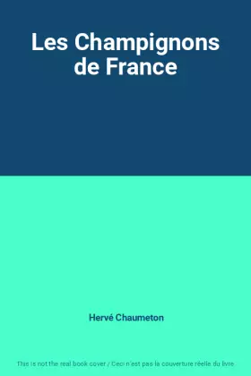 Couverture du produit · Les Champignons de France