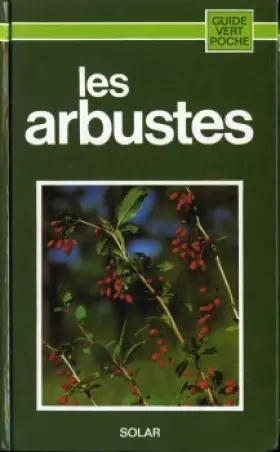 Couverture du produit · Les arbustes