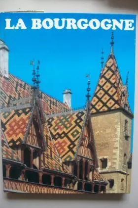 Couverture du produit · La Bourgogne
