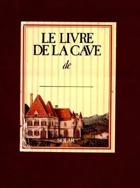 Couverture du produit · Le Livre de la cave