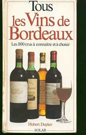 Couverture du produit · Tous les vins de bordeaux