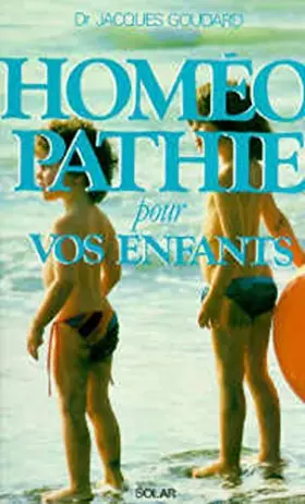 Couverture du produit · HOMEOPATHIE POUR VOS ENFANTS