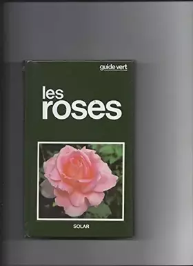 Couverture du produit · Les roses
