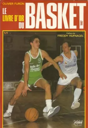 Couverture du produit · Le livre d'or du basket. 1987